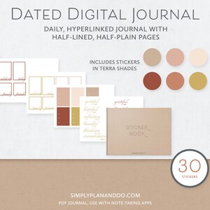 May include: A digital journal with 30 stickers in terra shades. The journal is dated and includes half-lined and half-plain pages. The journal is hyperlinked and can be used with note-taking apps. The text "SIMPLYPLANANDDO.COM" is at the bottom of the image.