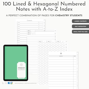 May include: A digital notebook with a green cover labelled Hexagon 100 Notebook, featuring 100 lined and hexagonal numbered pages with an A-to-Z index. The layout includes linked contents, fast navigation, and small file size for chemistry students.