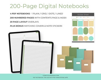May include: Four digital notebooks with 200 numbered pages each. The notebooks are available in plain, grid, dot, and lined styles. The image also shows a sticker sheet with various shapes and colors. The text on the image reads "200-Page Digital Notebooks", "4 PDF NOTEBOOKS - 1 PLAIN, 1 GRID, 1 DOTS, 1 LINED", "200 NUMBERED PAGES WITH CONTENTS PAGE & INDEX", "20 PAGE LAYOUT OVERLAYS", "PLUS BONUS MATCHING COVERS & NOTE STICKERS", "Sticker Sheet", "SIMPLYPLANANDDO.COM", "PDF NOTEBOOK, FOR USE WITH PDF-ANNOTATING APPS".