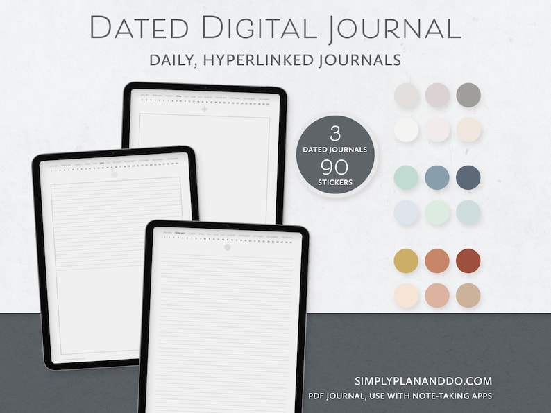 May include: Three digital journals with 90 stickers. The journals are displayed on a tablet screen and are dated. The journals are white with grey lines. The stickers are in various colours, including grey, blue, green, gold, and pink.