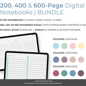 May include: A digital notebook bundle with 12 PDF notebooks, 20 page layout overlays, 24 covers, and 36 note stickers. The notebooks come in 200, 400, or 600 numbered pages with hyperlinked contents and index. The notebooks are available in plain, grid, dot, and lined styles. The image shows a preview of a lined notebook with the word "CONTENTS" and a grid notebook with the letter "G". The image also shows color swatches for the different page sizes.