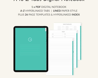 Puede incluir: Un cuaderno digital con pestañas de la A a la Z, estilo de papel rayado y 26 plantillas de página. El cuaderno se muestra en una tableta con una pantalla de color turquesa. El texto de la imagen dice "A-to-Z Tabs Digital Notebook".