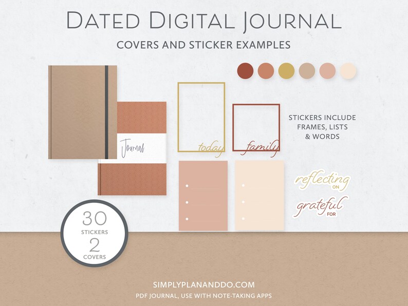 May include: Two digital journal covers in brown and orange tones. The covers feature the text "Journal" and "Today". The image also shows 30 stickers with frames, lists, and words. The text "Dated Digital Journal" and "Covers and Sticker Examples" is at the top of the image.