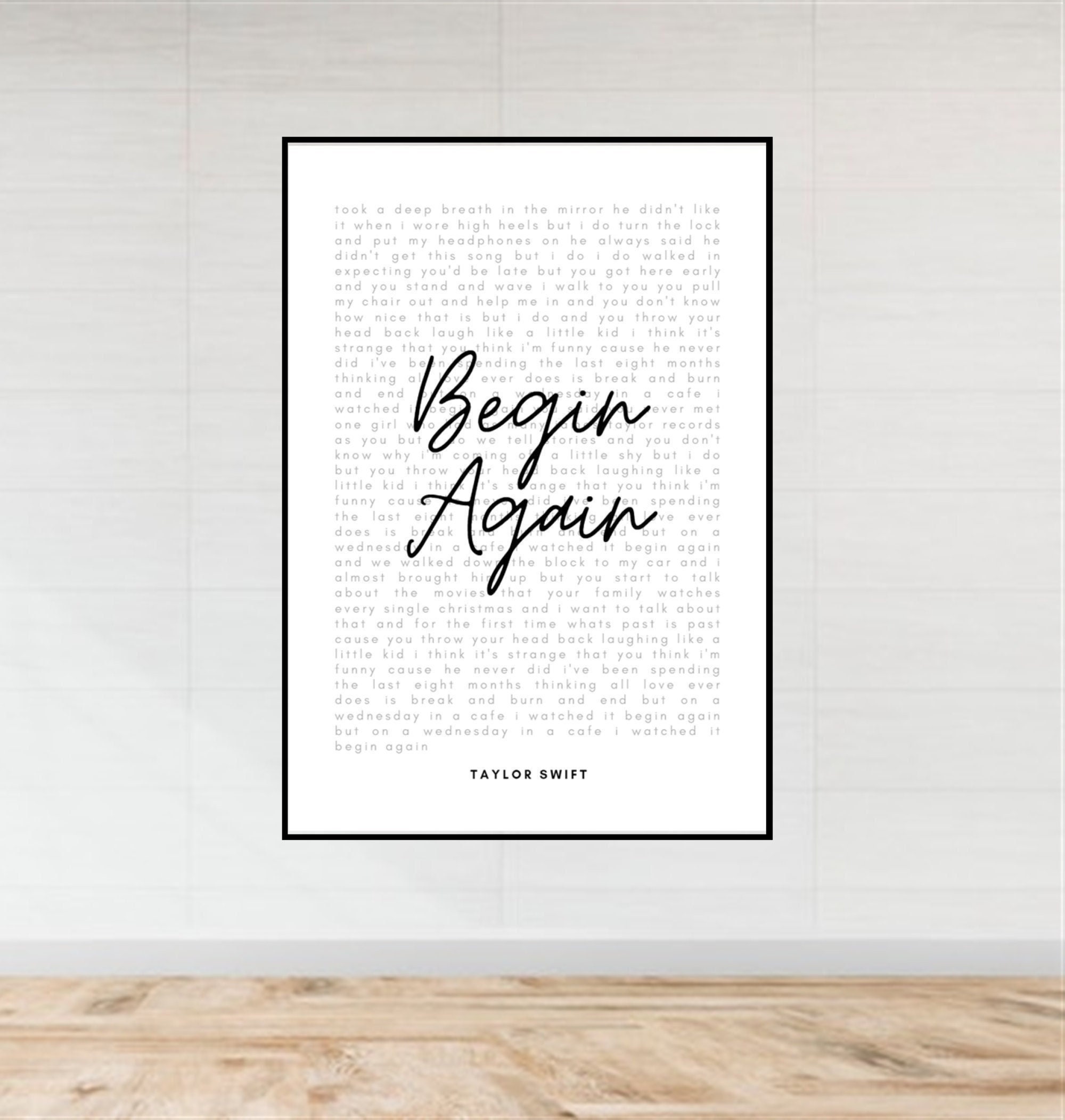Begin Again Lyrics Taylor Swift Poster for Sale by Mint-Rose