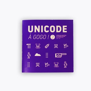 Könnte beinhalten: Ein violetter Buchumschlag mit dem Titel "UNICODE À GOGO! 2" in weißer Schrift. Der Umschlag zeigt eine Vielzahl weißer Symbole, darunter einen Totenkopf, einen Bleistift, eine Wolke und eine zeigende Hand.