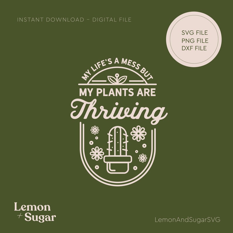 Download Funny Plant SVG quote file for cricut or silhouette. Cute ...