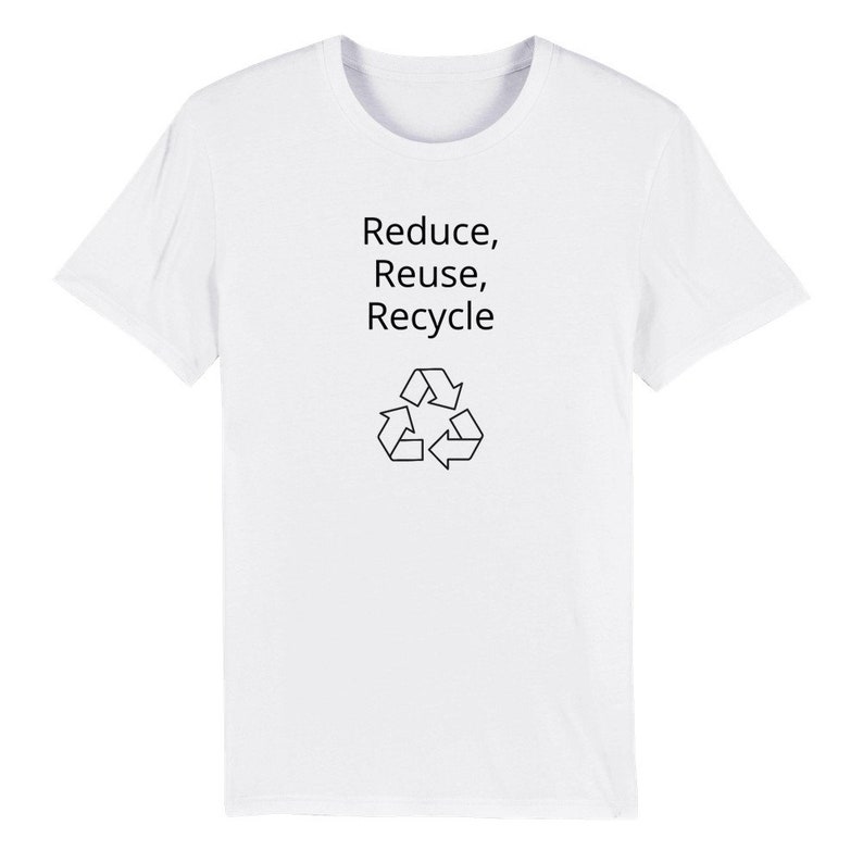 Organic Reduce, Reuse, Recycle T-shirt - Etsy