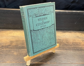 Studies in Citizenship: Nova Scotia Edition by James McCaig (1945)