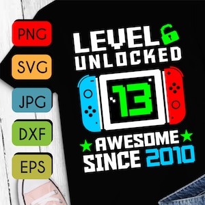 Level 13 Freigeschaltet svg 13. SVG PNG JPEG Cricut oder Silhouette Cut File