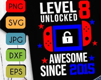 Nivel 8 desbloqueado SVG 8th Birthday Boy Gamer 8 años Joystick para niños SVG PNG Jpeg Cricut o Silhouette Cut File