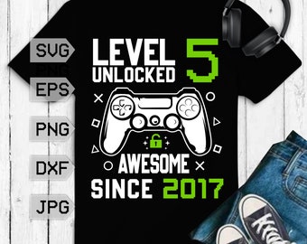 Level 5 Unlocked SVG 5th Birthday Boy Gamer 5 Years Old Joystick voor kid SVG PNG Jpeg Cricut of Silhouette Cut File