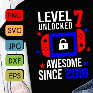 Level 7 Unlocked SVG 7th Birthday Boy Gamer 7 Years Old  Joystick for kid SVG  PNG Jpeg Cricut or Silhouette Cut File