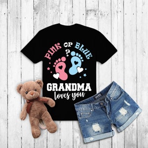 Gender reveal shirts svg | pink or blue Grandma loves you, gender reveal party svg | baby svg | pregnancy svg | baby shower