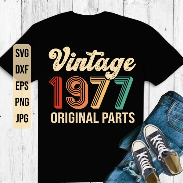 Vintage 1977 Original parts svg 44th Birthday svg forty four birthday svg Vintage birthday svg i turned 44 birthday svg png Cricut Cut File