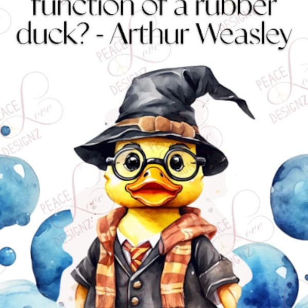 Wizard Witch Rubber Duck with a quote about the function of a rubber duck