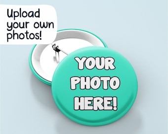 Your Own Photo Badge | Custom Badges, Custom Pins, Your Own Image, Personalised Gift