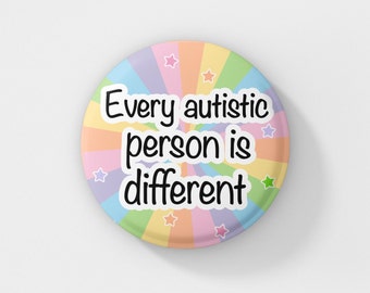 Jede autistische Person ist anders Abzeichen Pin | Autismus-Spektrum - Bewusstsein - ASD