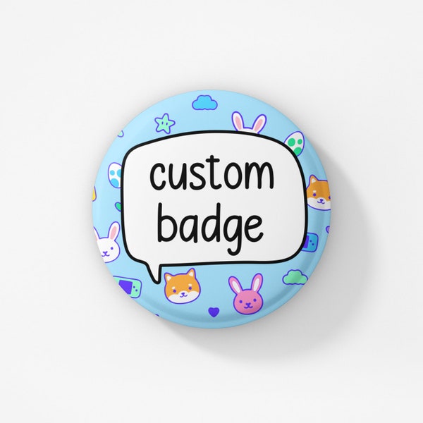 Cute Custom Badge Pin | Personalised Gift - Custom Text - Kawaii Gifts - Cute Pins