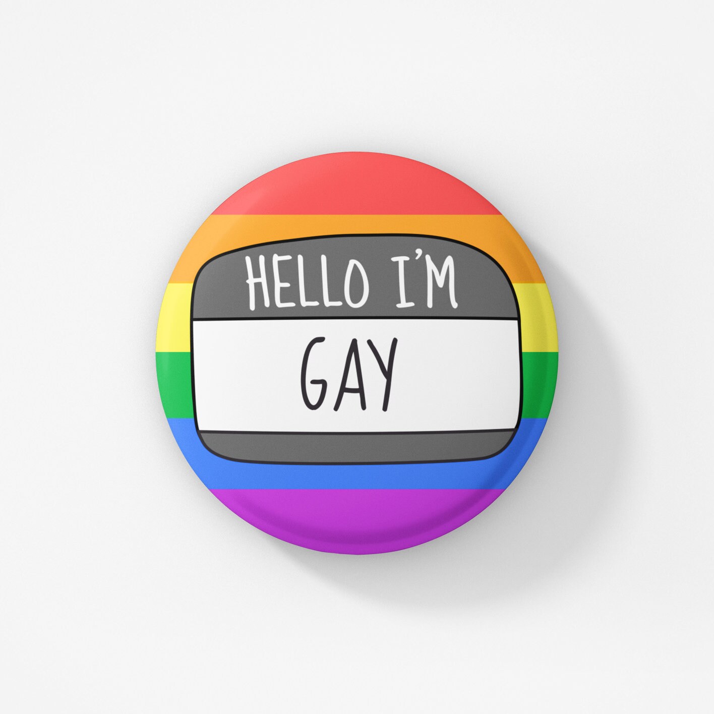 Hello I'm Gay Badge Pin / LGBT Badge LGBT Pride Gay | Etsy