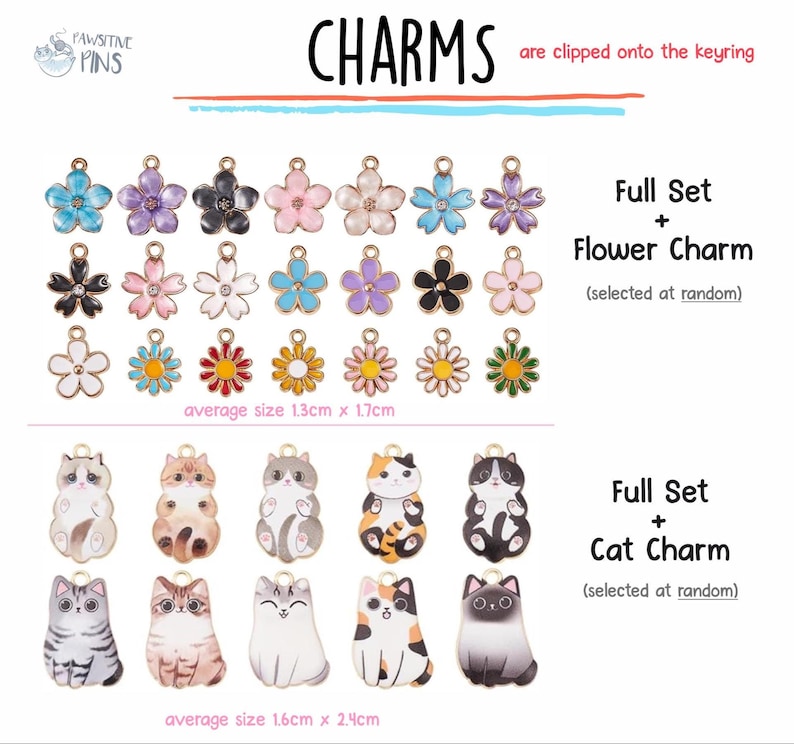 May include: A collection of colorful flower and cat charms. The flower charms are in various colors, with an average size of 1.3cm x 1.7cm. The cat charms are in different poses and colors, with an average size of 1.6cm x 2.4cm. Text on the image reads "CHARMS".