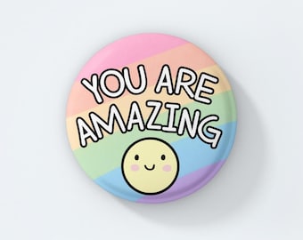 You Are Amazing Rainbow Pin | Motivational Pin Badge | Positive Affirmation Gift | Cute Accessory
