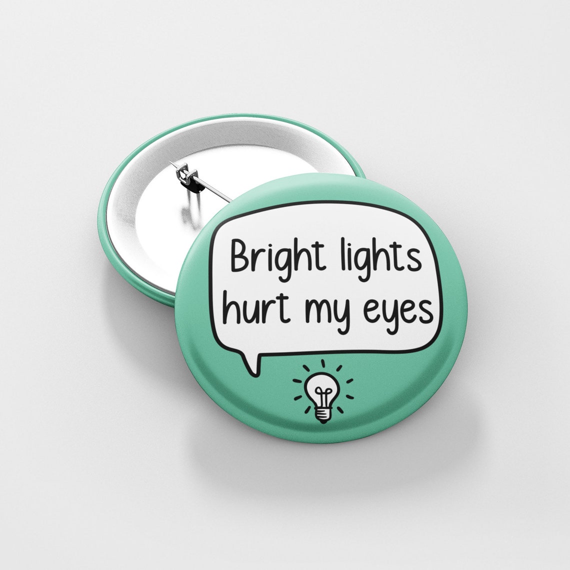 Bright Lights Hurt My Eyes Pin Badge Light Sensitivity Etsy UK