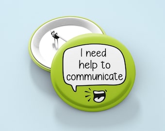 Necesito ayuda para comunicarme - Pin de insignia / No verbal, semiverbal