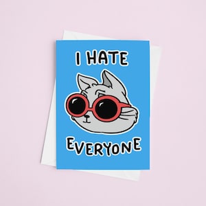 Odio a todos postales / tarjetas de gatos, postal divertida, postal A6, regalo antisocial, regalos para amantes de los gatos