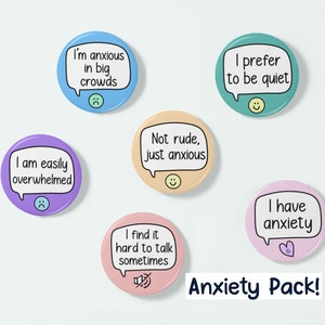 Anxiety Badge Set | INCLUDES 6 badges | Friendship Gifts - Badge Packs