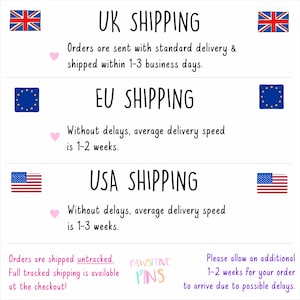 May include: A white graphic with text about shipping times to the UK, EU, and USA. The text includes the phrases "UK SHIPPING", "EU SHIPPING", and "USA SHIPPING". Each section has a flag and a pink heart.