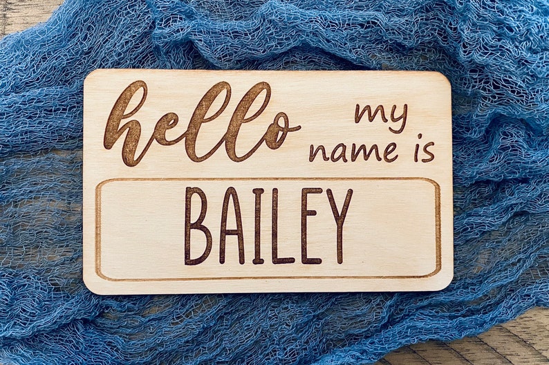 Newborn Hospital Photo Prop Custom Baby Shower Gift Birth Announcement Sign Hello My Name Is Personalized Plaque Wood Engraved Name Tag