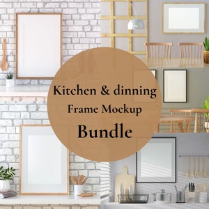 Frame Mockup Bundle, Frame Mock Up, Interior Mockup, Kitchen Mockup, Dining Mockup, Poster Mockup, Mockup Frame Bundle, Wall Art Mockup