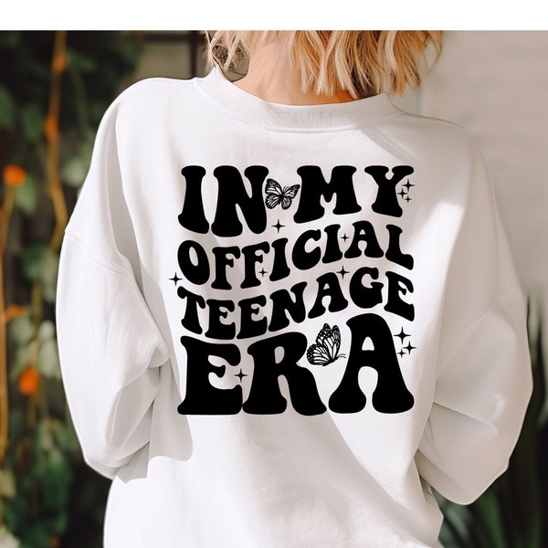 In My Official Teenage Era Svg, Teenage Era Svg, 13 Teenage Era Svg, Girls Teenager Birthday Svg, Official Teenager Svg, Instant Download