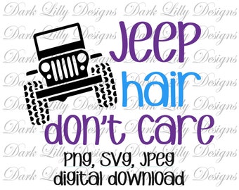 Jeep Hair Don T Care Etsy