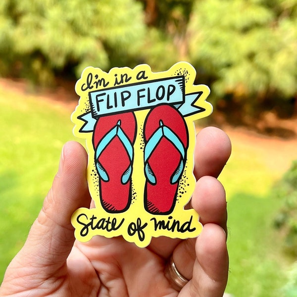 Flip Flop State of Mind {sticker}