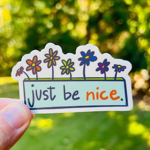 Just Be Nice {sticker}