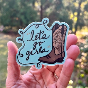 Let's Go Girls {sticker}