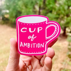 Cup of Ambition {sticker}