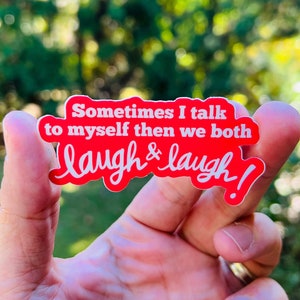 Talk to Myself {sticker}