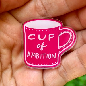 Cup of Ambition {pin}