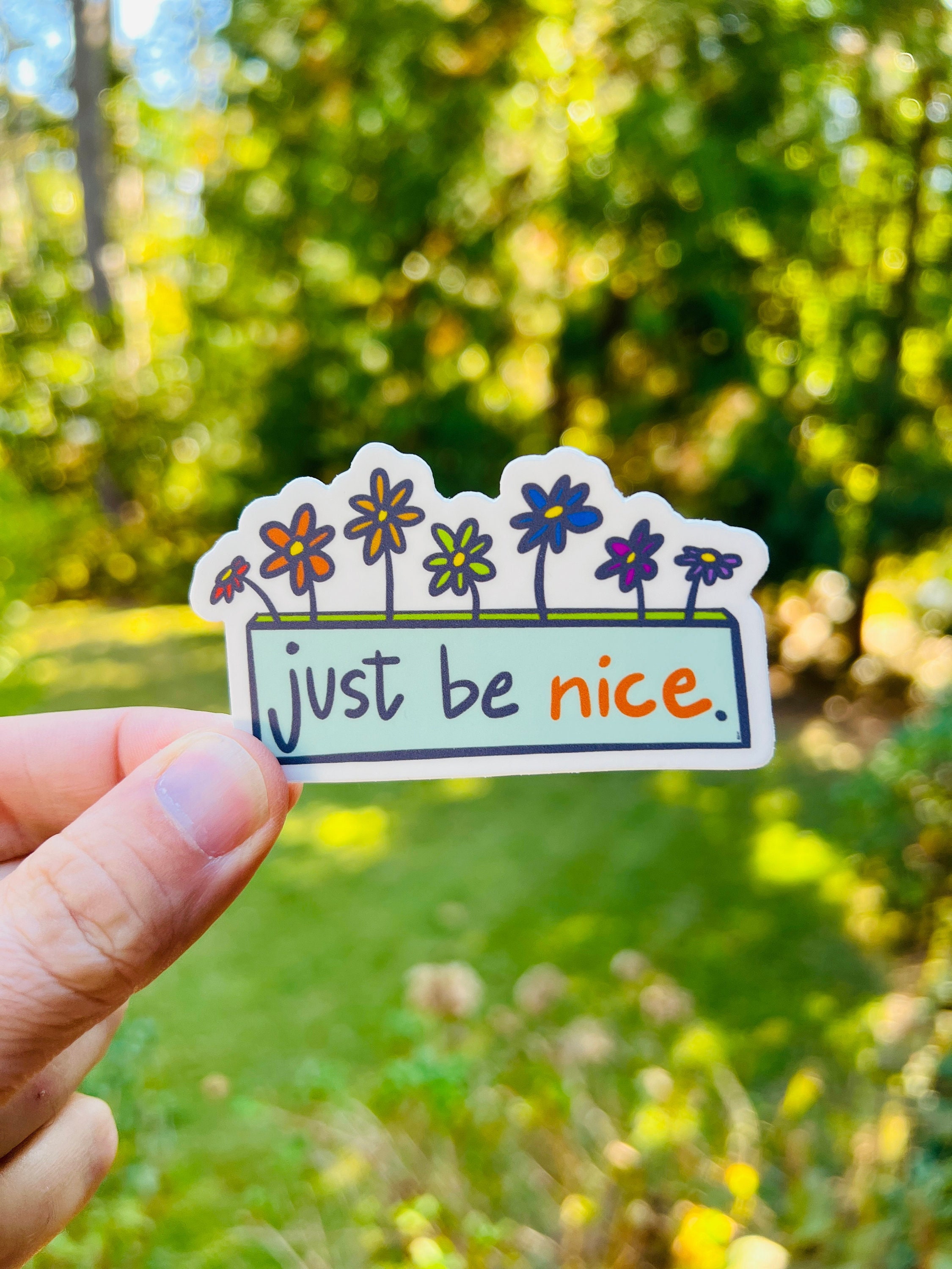 Just Be Nice {sticker}