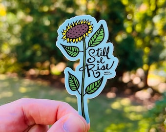Still I Rise {sticker}