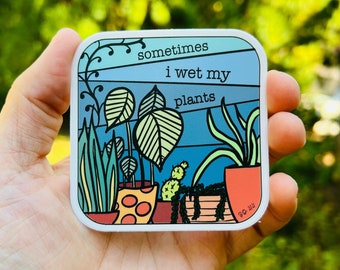 Wet 'Yo Plants {magnet}