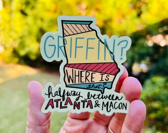 Where is Griffin? {Griffin, GA magnet}