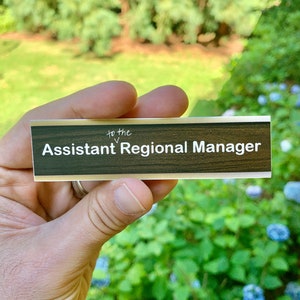 Assistant to the Regional Manager {Office magnet}