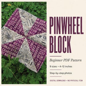 Patrón sencillo para principiantes de bloque de colcha con diseño de molinillo / Tutorial paso a paso en PDF / Tamaños de 4" a 12"