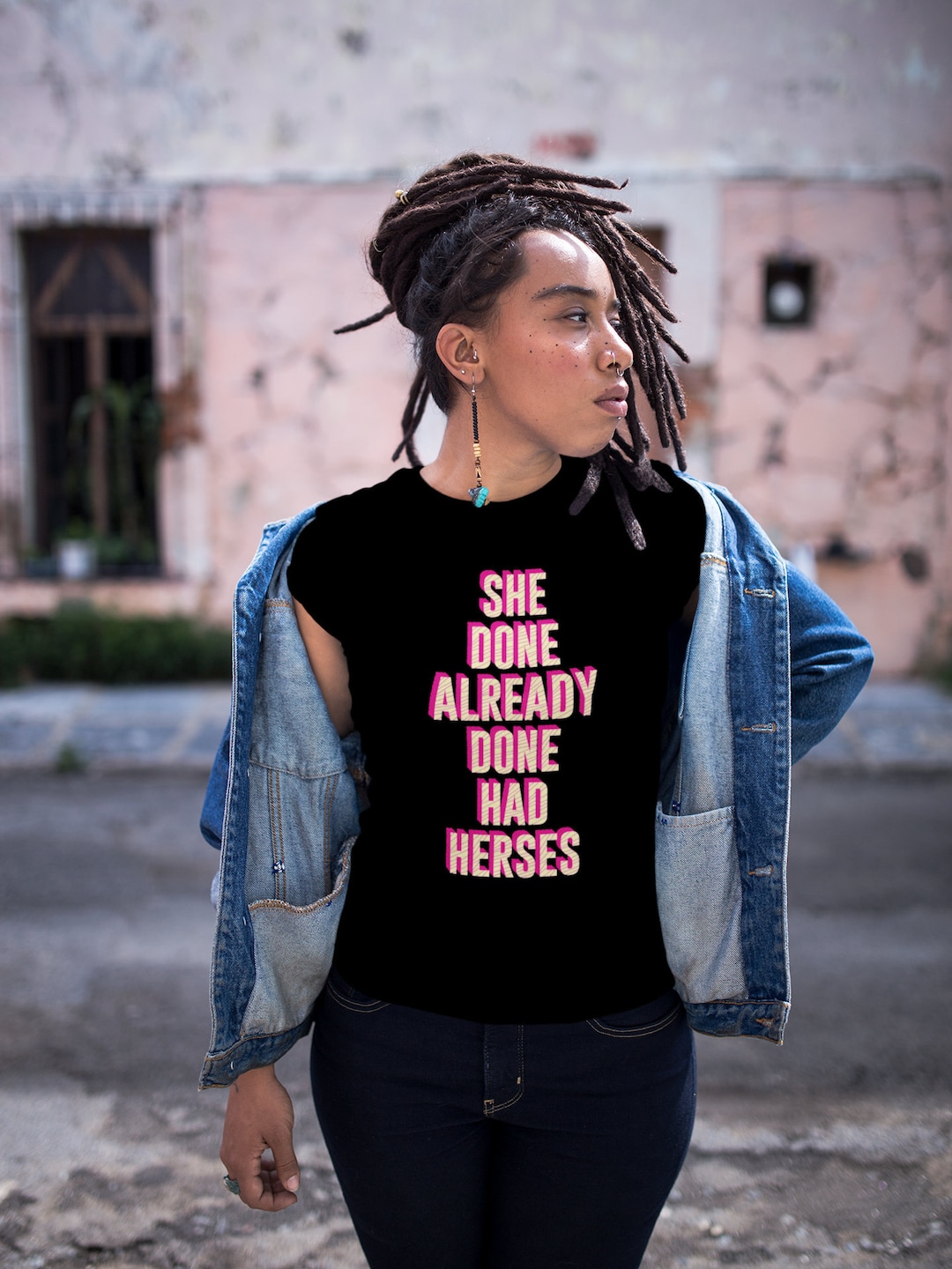 She Done Already Done Had Herses Shirt / Rupaul's Drag Race Shirt
