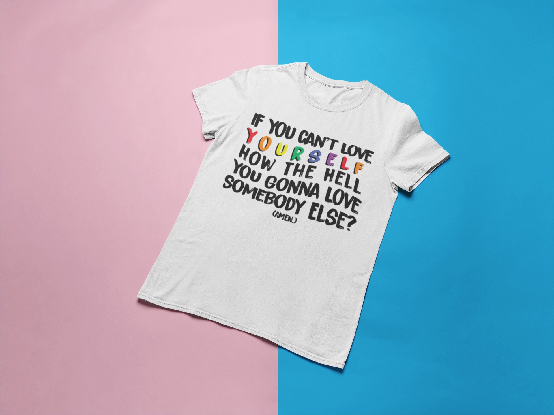 Womens Unisex Gay Pride Hoodie  Rupaul's Drag Race Quote Sweatshirt  Self Love Hoodie  Love Yourself Shirt  LGBTQ Equality  Mens