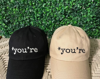 you're embroidered hat, baseball hat, custom hat, embroidered dad hat, Fathers day personalized, adjustable straps, unstructured six panel