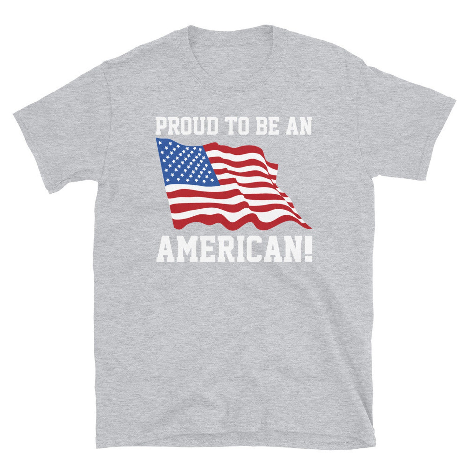 Proud To Be An American Unisex T-Shirt | Etsy